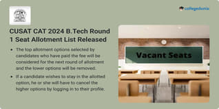 CUSAT CAT 2024 B.Tech Round 1 Seat Allotment List Released; Check Direct Link Here